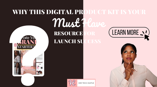 Why This Digital Product Kit is Your Must-Have Resource for Launch Success